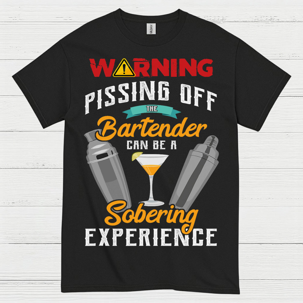 Warning Bartender Sobering Experience T Shirt