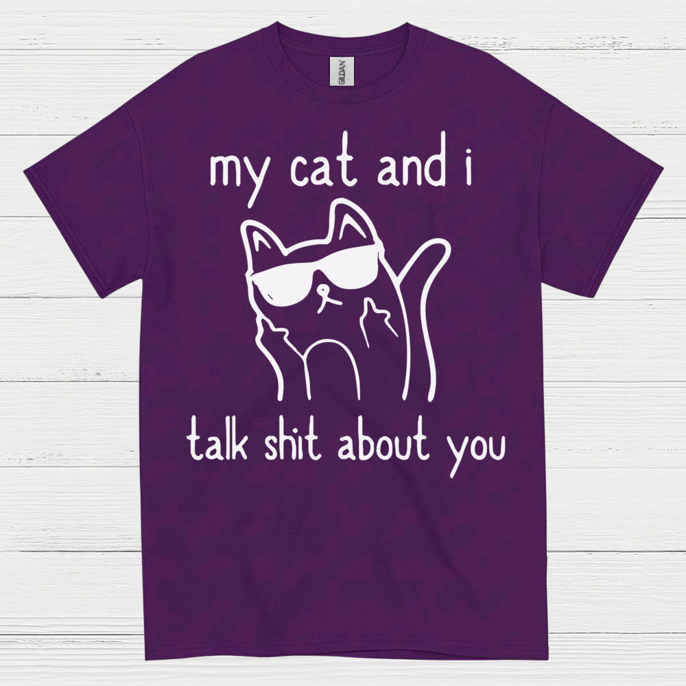 My Cat And I Humor T Shirt