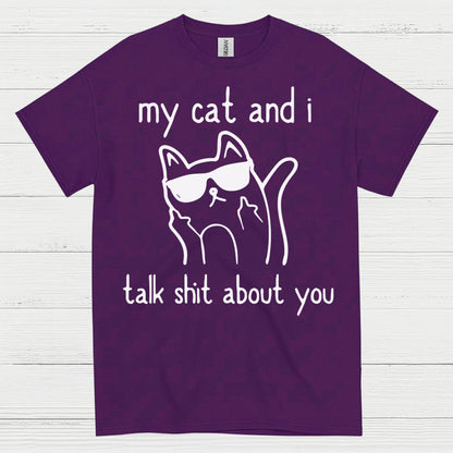 My Cat And I Humor T Shirt