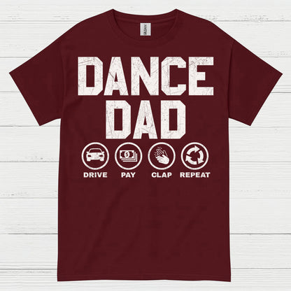 Dance Dad Drive Pay Repeat T Shirt