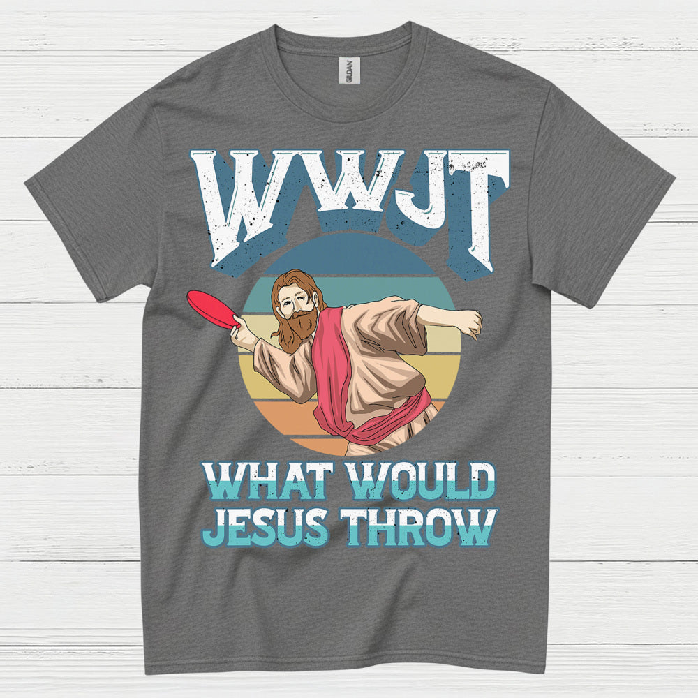 What Would Jesus Throw Disc Golf T Shirt