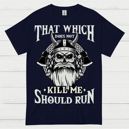 Viking Strength Should Run T Shirt