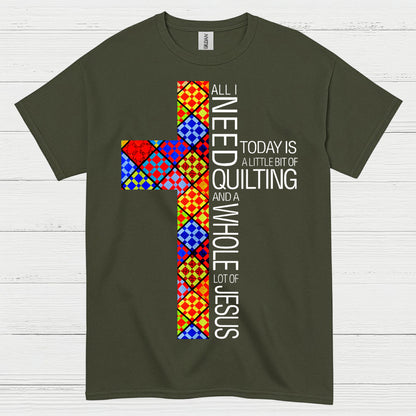 Quilting And Jesus Christian Faith T Shirt