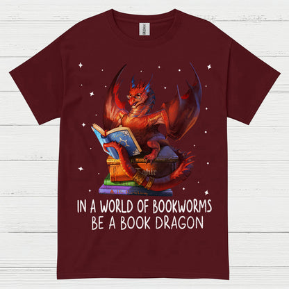 In A World Of Bookworms Be A Book Dragon T Shirt