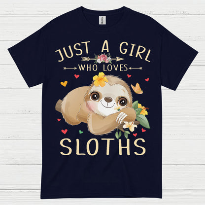 Just A Girl Who Loves Sloths T Shirt