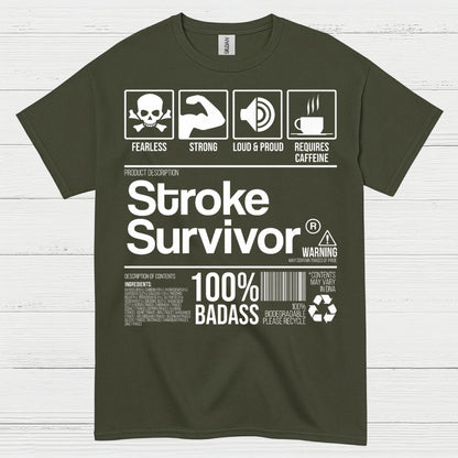 Stroke Survivor 100% Badass T Shirt