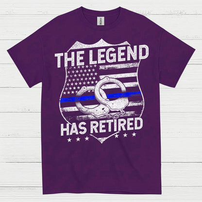 Retired Police Legend Has Earned It T Shirt