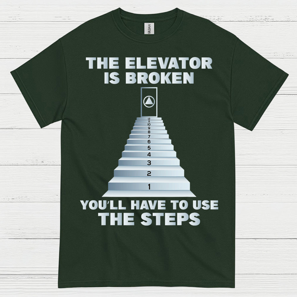 The Elevator Is Broken Humor T Shirt