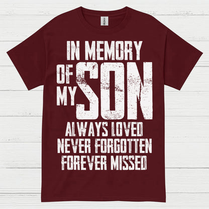 In Memory Of My Son T Shirt