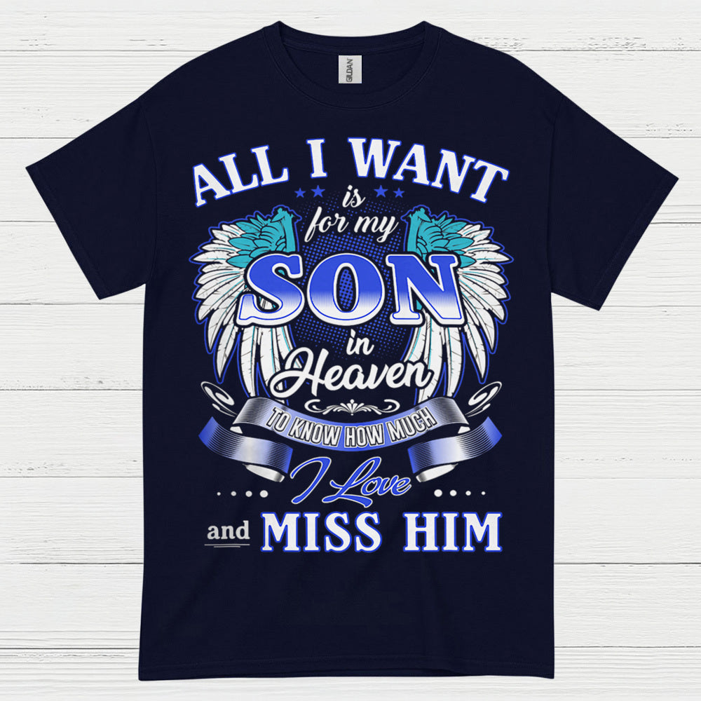Son In Heaven Memorial T Shirt