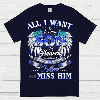 Son In Heaven Memorial T Shirt