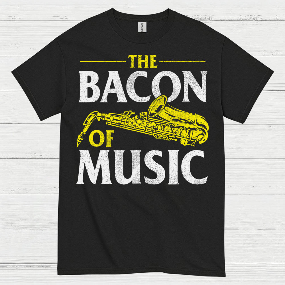 The Bacon Of Music Saxophone T Shirt