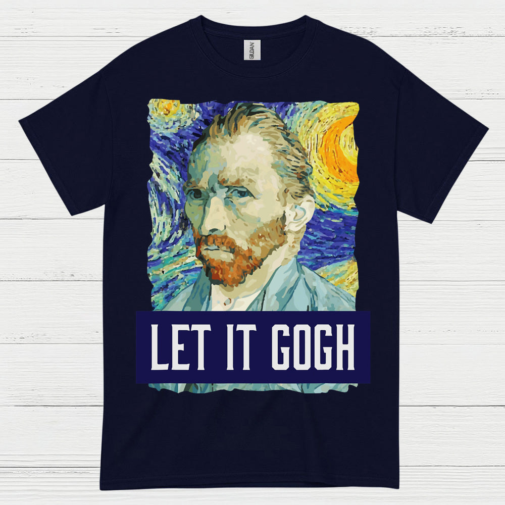 Let It Gogh Van Gogh Art T Shirt