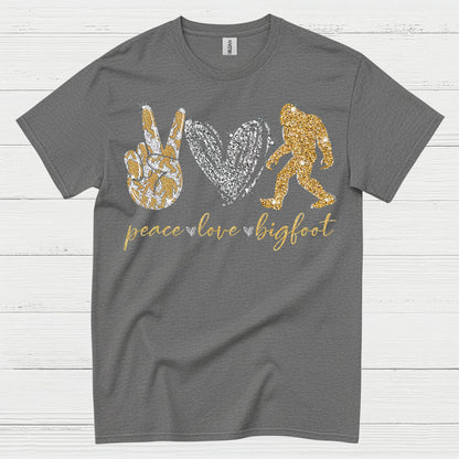 Peace Love Bigfoot T Shirt