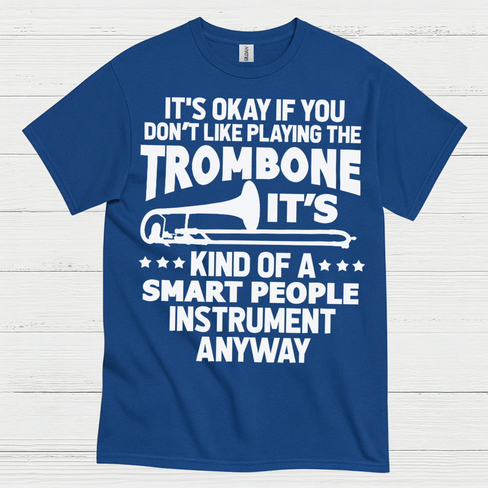 Smart Trombone Player Funny T Shirt