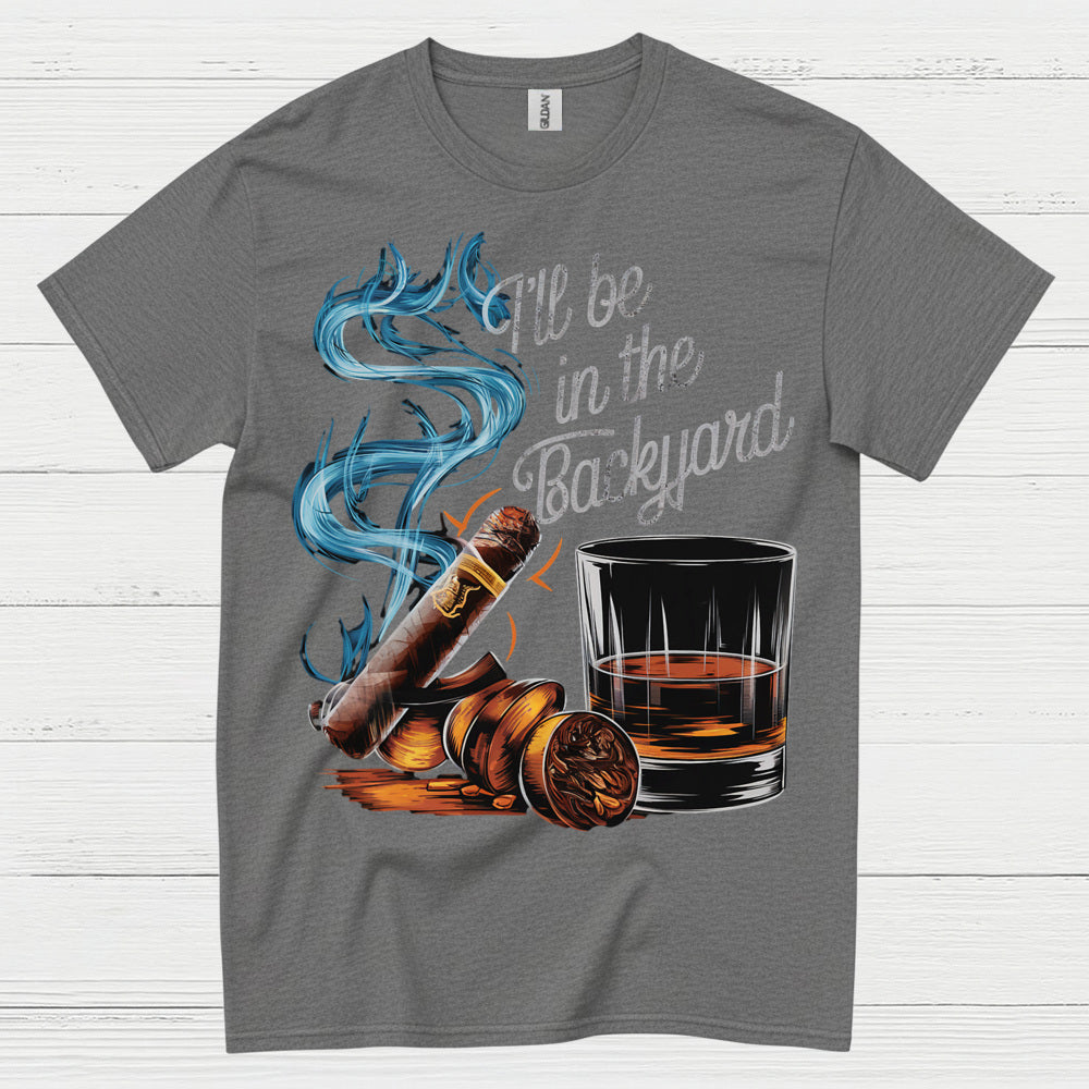 Backyard Whiskey And Cigar Life T Shirt