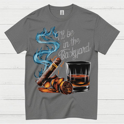 Backyard Whiskey And Cigar Life T Shirt