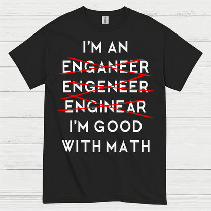 Engineer Math Humor T Shirt