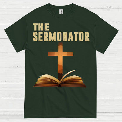 The Sermonator Quote T Shirt