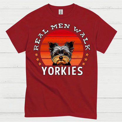 Real Men Walk Yorkies Funny Dog Dad T Shirt