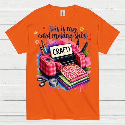 This Is My Card Making Shirt Crafty T Shirt