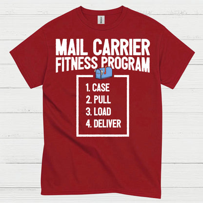 Mail Carrier Fitness Program T Shirt
