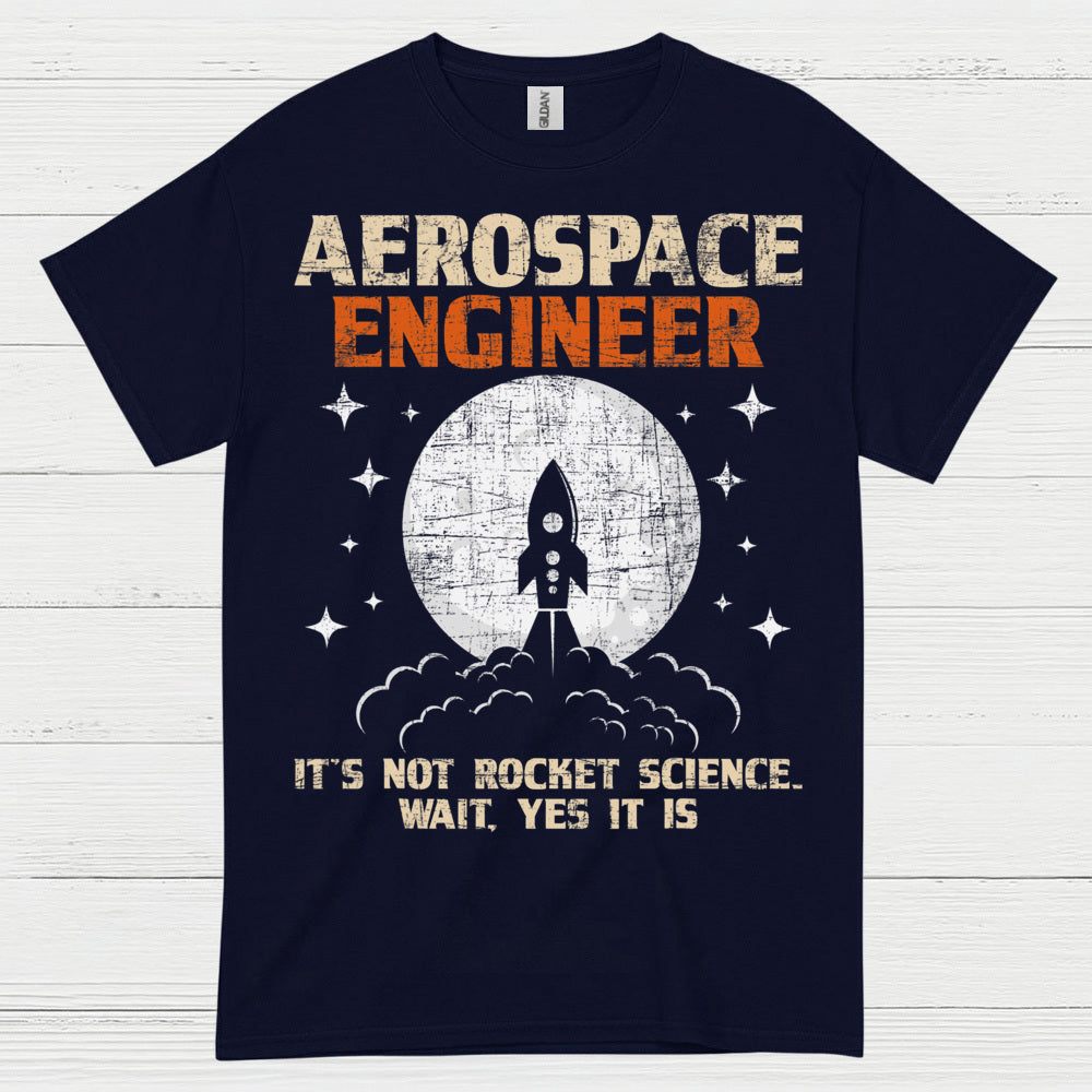 Rocket Science Aerospace Engineer T Shirt