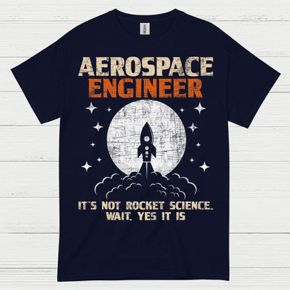 Rocket Science Aerospace Engineer T Shirt