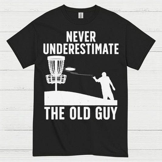 Experience Wins Never Underestimate The Old Guy Disc Golf T Shirt