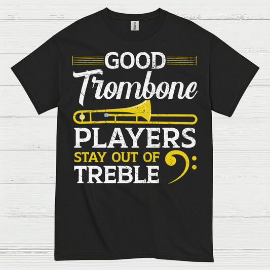 Good Trombone Players Funny T Shirt