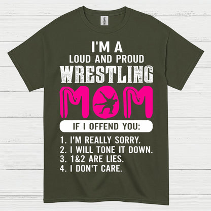 Wrestling Mom Loud And Proud T Shirt