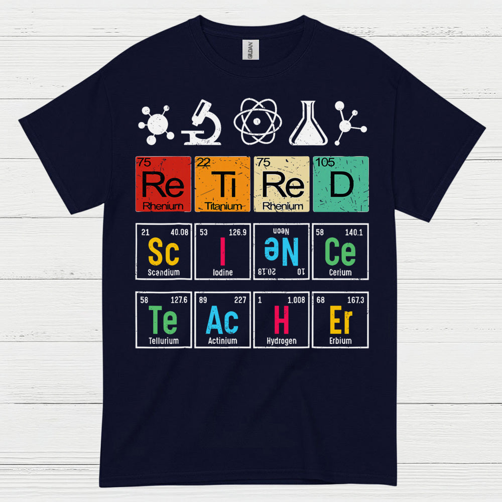 Science Teacher Retired T Shirt