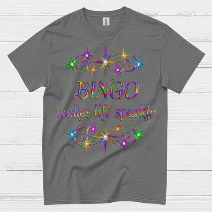 Bingo Makes Life Sparkle T Shirt