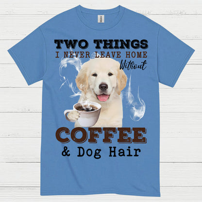 Coffee And Dog Hair Funny Dog Lover T Shirt