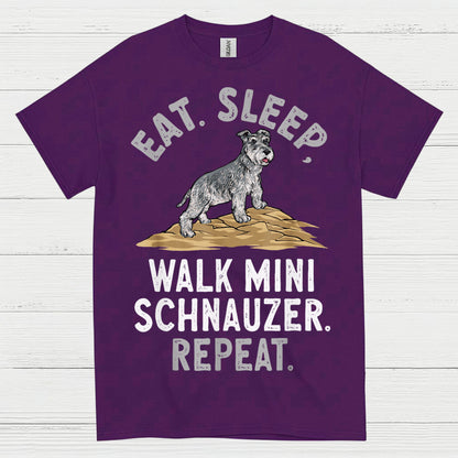 Eat Sleep Walk Mini Schnauzer Repeat T Shirt