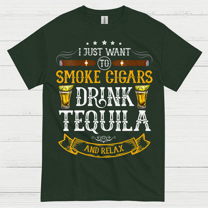 I Just Want To Smoke Cigars Drink Tequila T Shirt