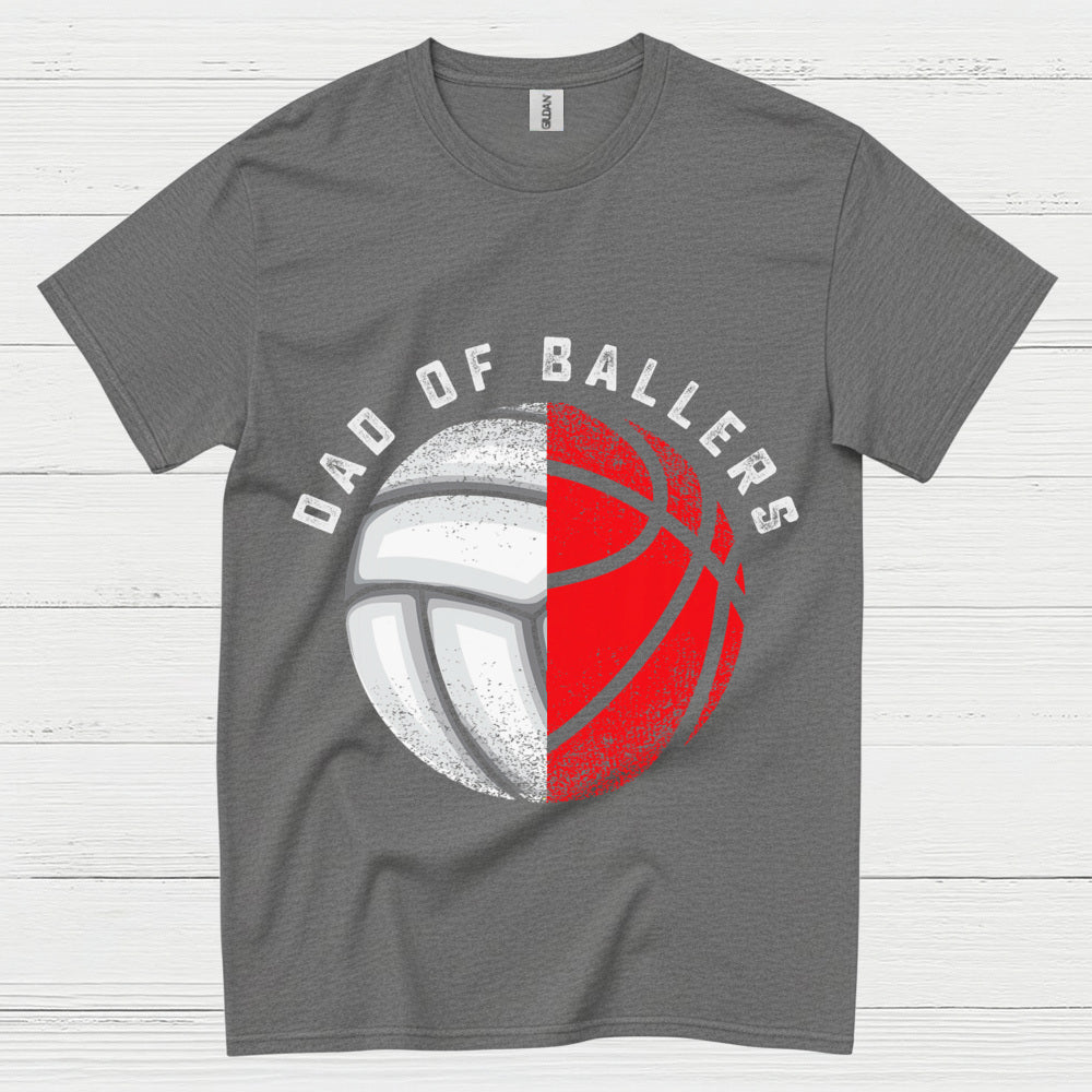 Dad Of Ballers Volleyball Basketball T Shirt