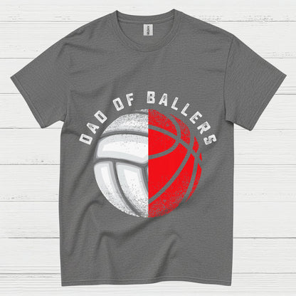 Dad Of Ballers Volleyball Basketball T Shirt