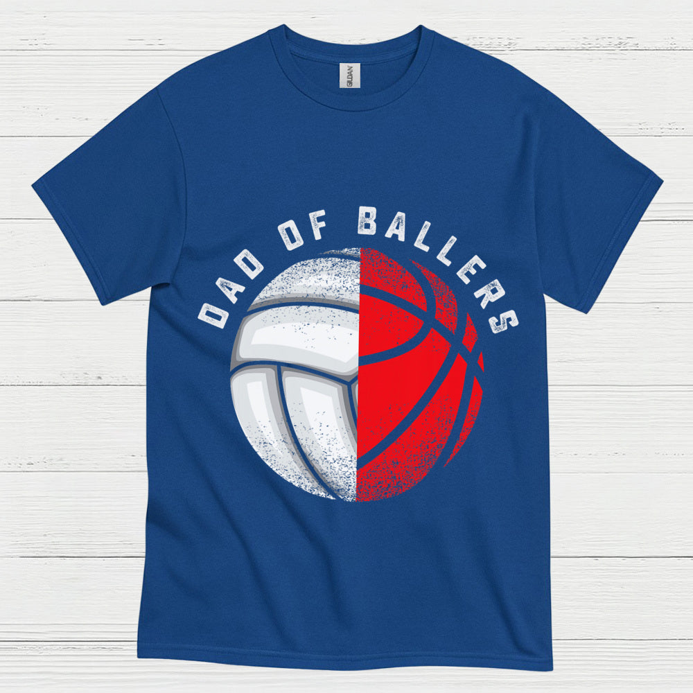 Dad Of Ballers Volleyball Basketball T Shirt