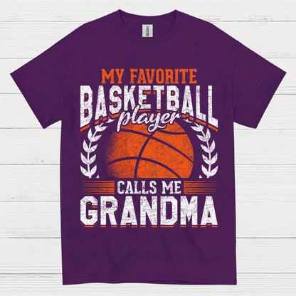 My Favorite Basketball Player Calls Me Grandma T Shirt
