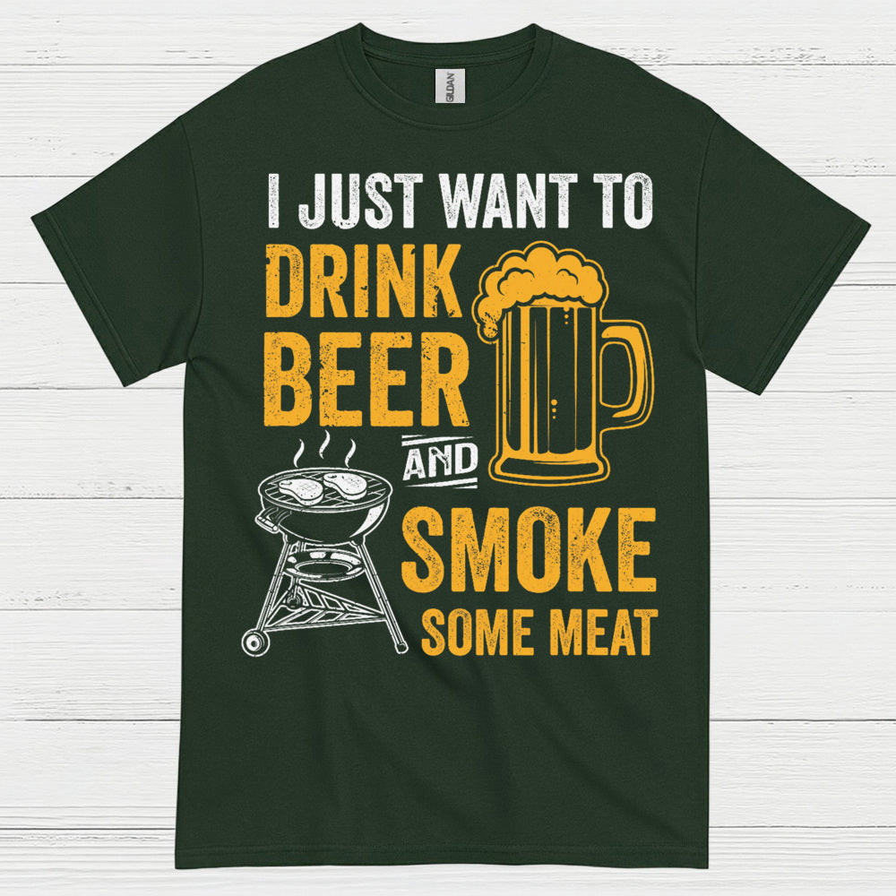 Drink Beer And Smoke Some Meat T Shirt