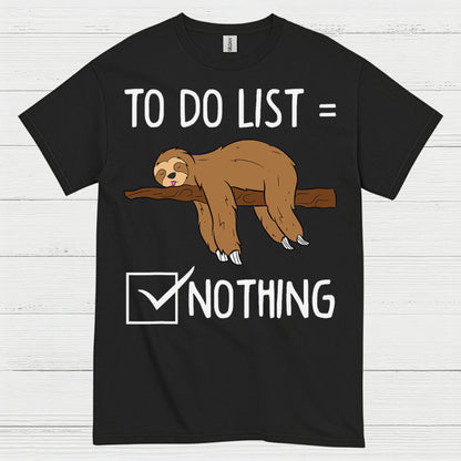 To Do List Nothing Sloth T Shirt