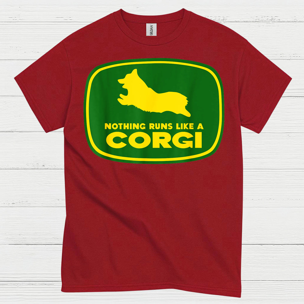 Nothing Runs Like A Corgi T Shirt