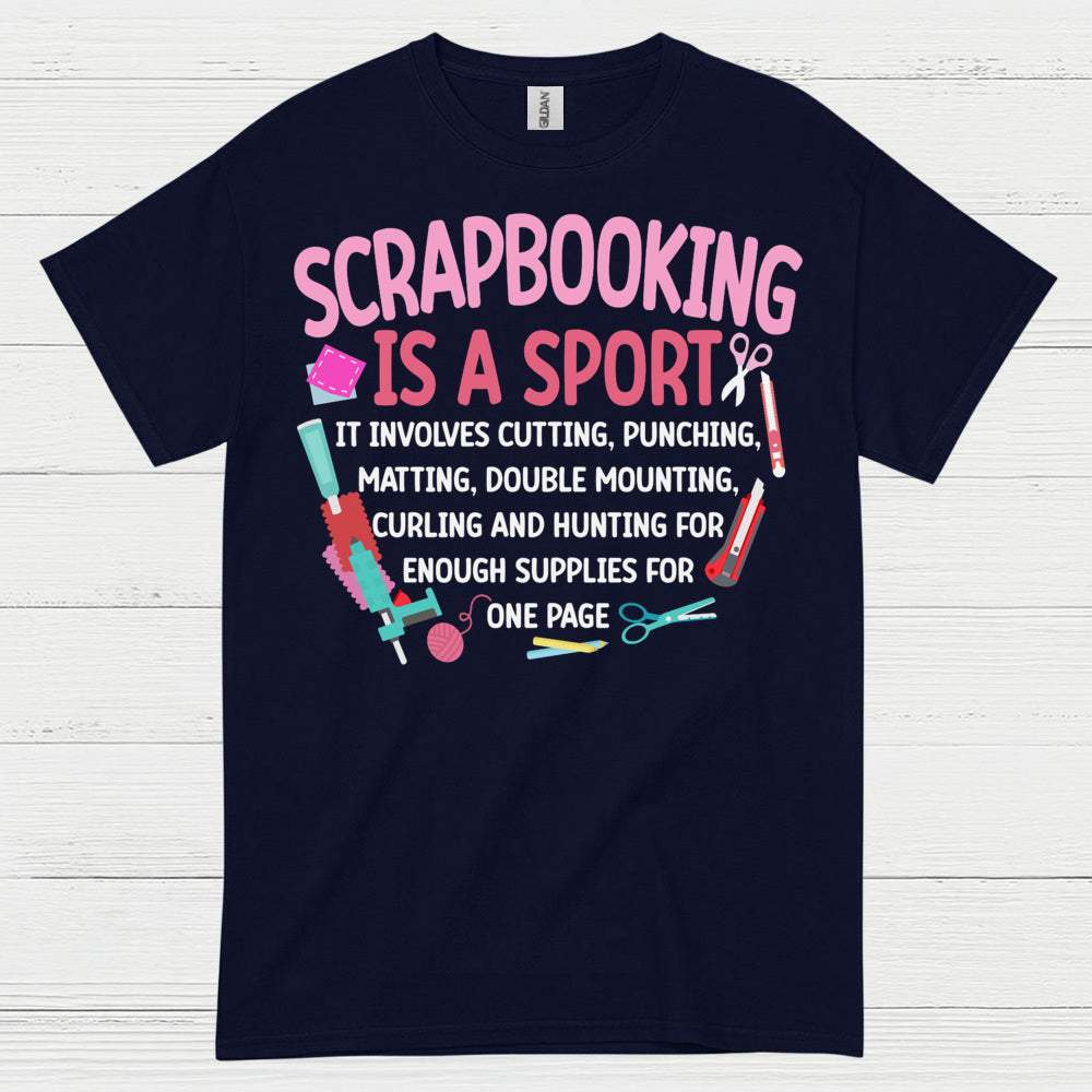 Scrapbooking Is A Sport Funny Crafting T Shirt