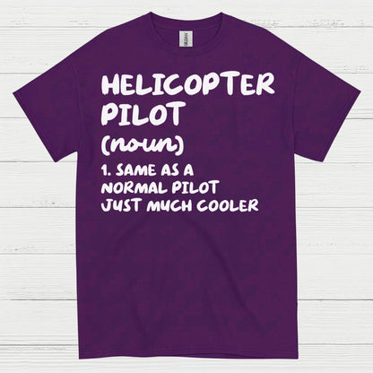 Helicopter Pilot Definition Aviation Humor T Shirt