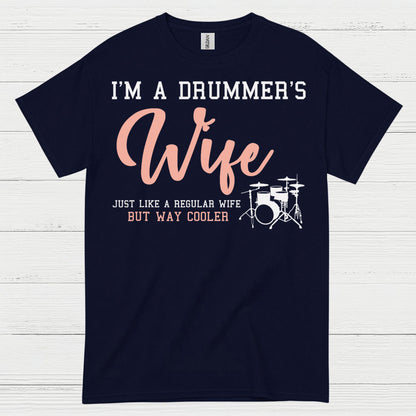 Drummers Wife T Shirt