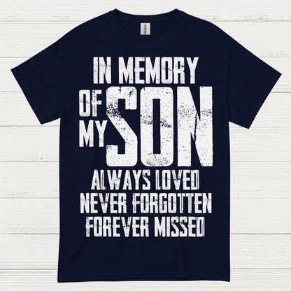 In Memory Of My Son T Shirt