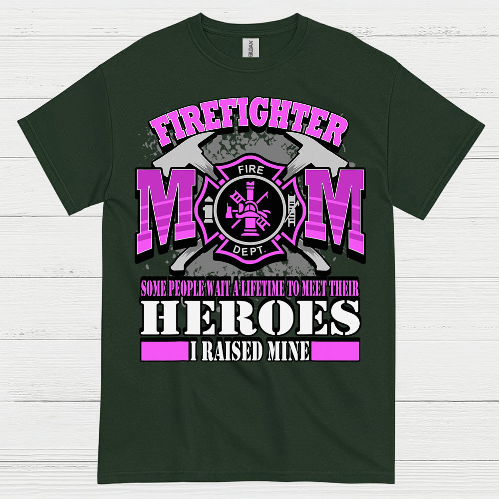 Firefighter Mom I Raised My Hero Pink T Shirt