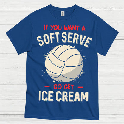 Soft Serve Volleyball Humor T Shirt