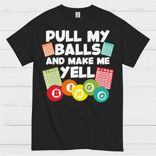Pull My Balls Bingo Humor T Shirt